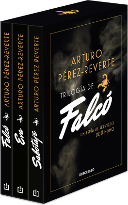 Trilogía de Falcó (pack con Falcó | Eva | Sabotaje)