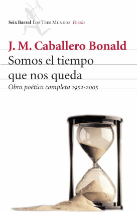 Somos el tiempo que nos queda