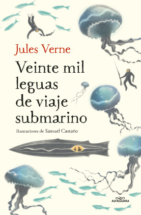 Veinte mil leguas de viaje submarino (Colección Alfaguara Clásicos)