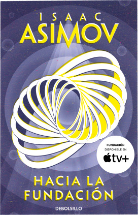 Hacia la Fundación (Ciclo de la Fundación 2)
