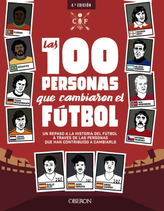 LAS 100 PERSONAS QUE CAMBIARON EL FUTBOL