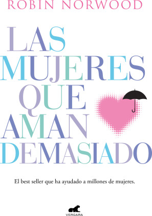 LAS MUJERES QUE AMAN DEMASIADO