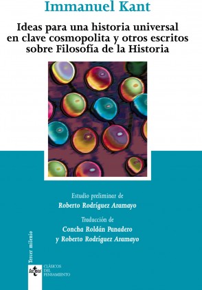 Ideas para una historia universal en clave cosmopolita y otros escritos sobre Filosofía de la Historia