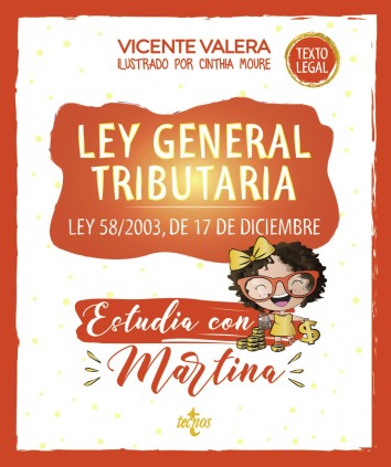 LEY GENERAL TRIBUTARIA MARTINA 7/4/22