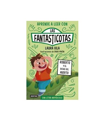 LAS FANTASTICOTAS 10 ROBERTO Y EL BICHO