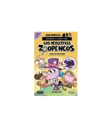 LOS DETECTIVES ZOOPENCOS 4. MAGIA DE UNI