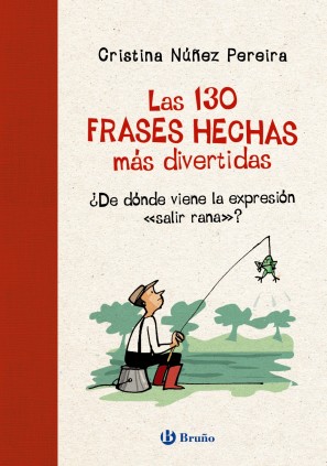 130 FRASES HECHAS MAS DIVERTIDAS