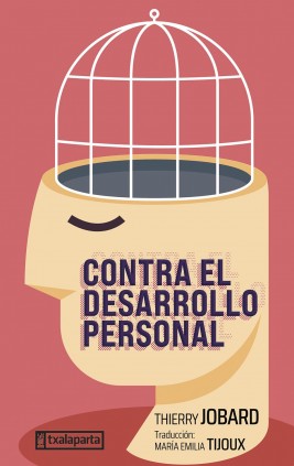 CONTRA EL DESARROLLO PERSONAL