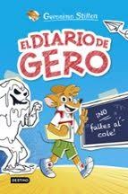 El diario de Gero 1. ¡No faltes al cole!