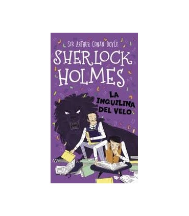 SHERLOCK HOLMES: LA INQUILINA DEL VELO