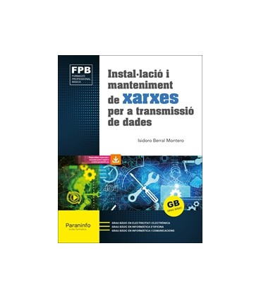 Instal·lació i manteniment de xarxes per a transmissió de dades Ed. 2021