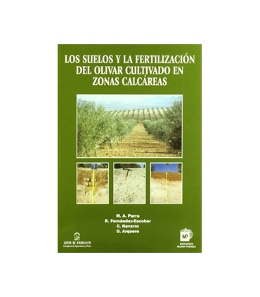 Los suelos y la fertilización del olivar en zonas calcáreas