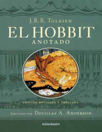EL HOBBIT (EDICIÓN REVISADA,ANOTADA E IL