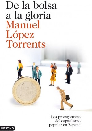 De la bolsa a la gloria