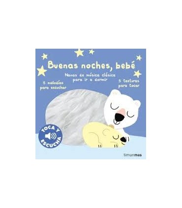 Buenas noches, bebé. Toca y escucha