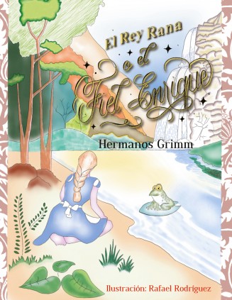 El rey rana o el fiel Enrique