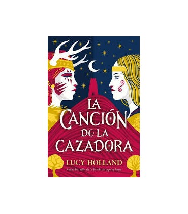 CANCIÓN DE LA CAZADORA, LA