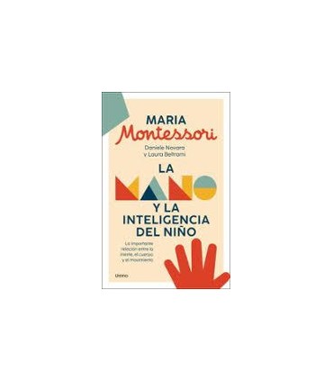 LA MANO Y LA INTELIGENCIA DEL NIÑO