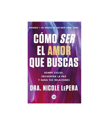 COMO SER EL AMOR QUE BUSCAS