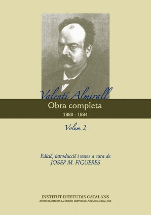 Obra completa. Valentí Almirall. 1880-1884. Volum II