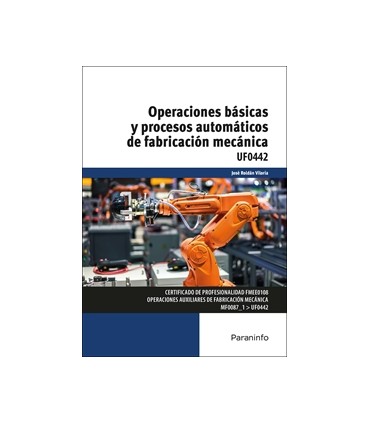 Operaciones básicas y procesos automáticos de fabricación mecánica