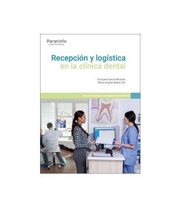 Recepción y logística en la clínica dental