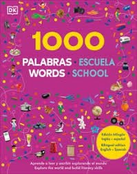 1000 PALABRAS ESCUELA (ED.BILINGÜE)