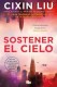 Sostener el cielo