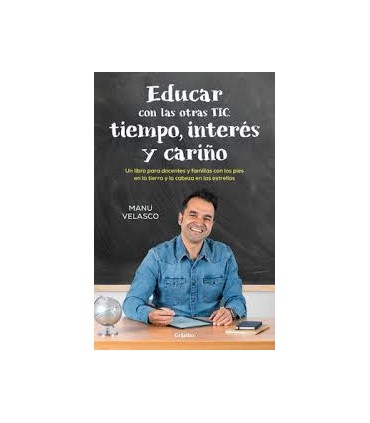 Educar con las otras TIC: tiempo, interés y cariño