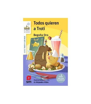 TODOS QUIEREN A TROTI