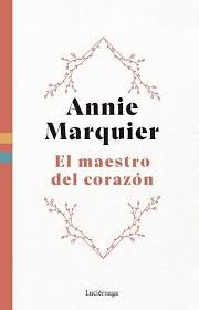 El maestro del corazón