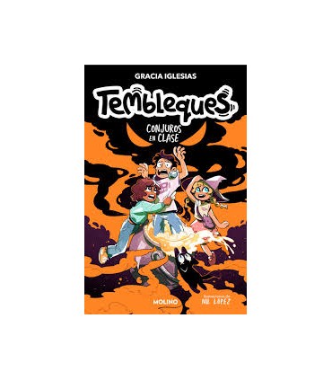Tembleques 2 - Conjuros en clase