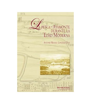 La pesca en Ayamonte durante la Edad Moderna
