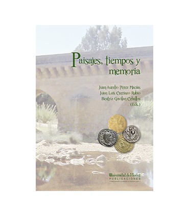 PAISAJES, TIEMPOS Y MEMORIA