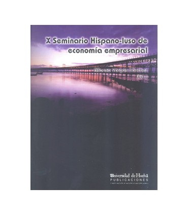 X Seminario Hispano - luso de economía empresarial