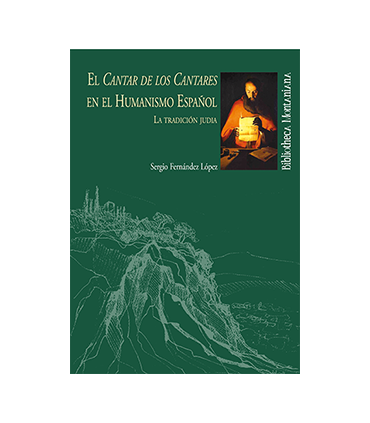El Cantar de los Cantares en el Humanismo Español