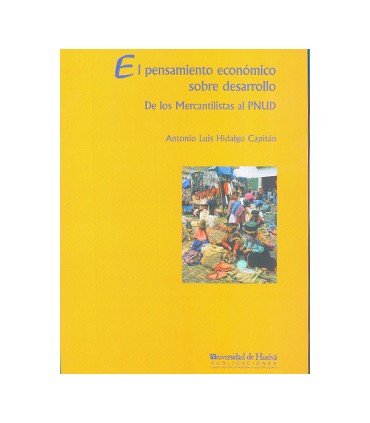 El pensamiento económico sobre desarrollo