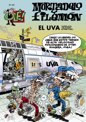 Mortadelo y Filemón. El U.V.A. (Ultraloca Velocidad Automotora) (Olé! Mortadelo 167)