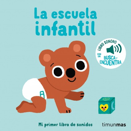 LA ESCUELA INFANTIL MI PRIMER LIBRO DE S