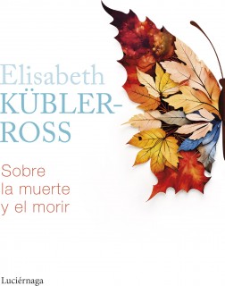 SOBRE LA MUERTE Y EL MORIR