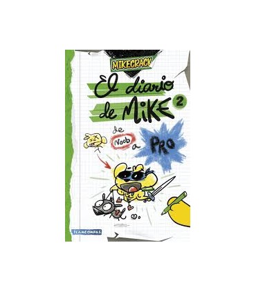 El diario de Mike 2. De noob a pro