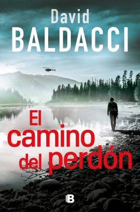 El camino del perdón (Serie Atlee Pine 1)
