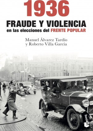 1936 FRAUDE Y VIOLENCIA EN LAS ELECCION
