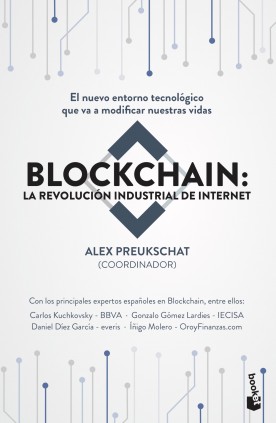 Blockchain: la revolución industrial de internet