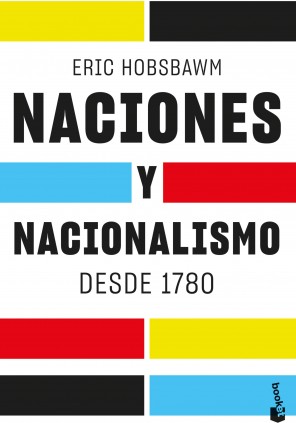 Naciones y nacionalismo desde 1780