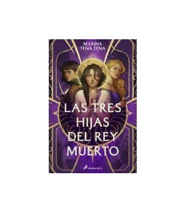 Las tres hijas del rey muerto