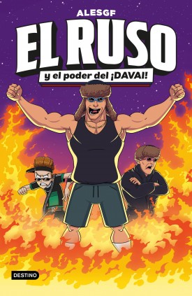 EL RUSO 1. EL RUSO Y EL PODER DEL DAVA