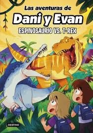 DANI Y EVAN 10. ESPINOSAURIO