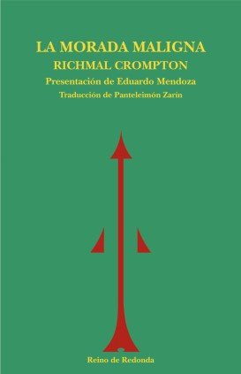 morada maligna, La