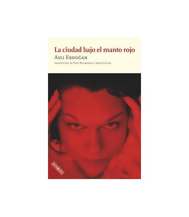 LA CIUDAD BAJO EL MANTO ROJO